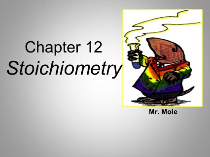 Chapter 12 Stoichiometry Mr