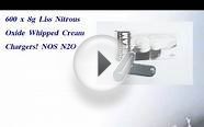 600 x 8g Liss Nitrous Oxide Whipped Cream Chargers