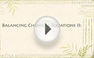 Chemistry - Balancing Chemical Equations (algebraic method)